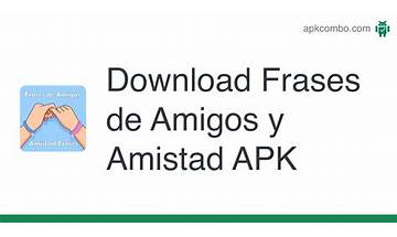 Frases amistad for Android - Download the APK from Habererciyes